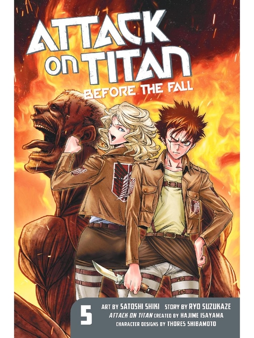 Title details for Attack on Titan: Before the Fall, Volume 5 by Hajime Isayama - Wait list